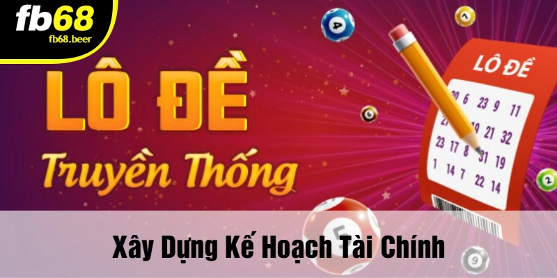 Xây Dựng Kế Hoạch Tài Chính
